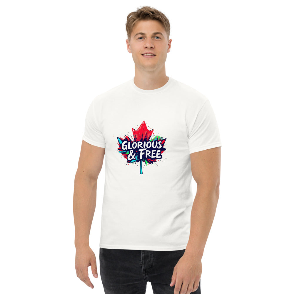 Glorious and free T-Shirt (Made in Canada)