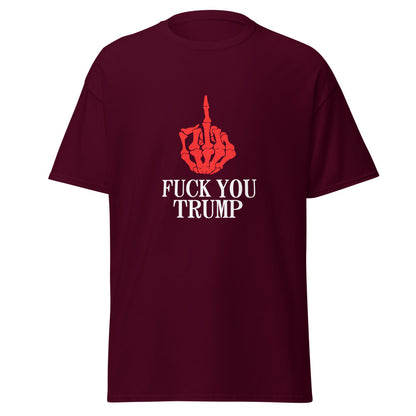 Fuck You Trump T-Shirt (Made in Canada)